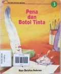 PENA DAN BOTOL TINTA/SERI HANS CHRISTIAN ANDERSEN