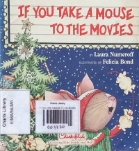 IF YOU TAKE A MOUSE TO THE MOVIES