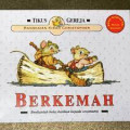 BERKEMAH / TIKUS GEREJA