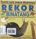 REKOR BINATANG/TANYA DAN JAWAB MENGENAI