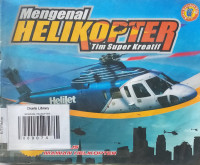 MENGENAL HELIKOPTER