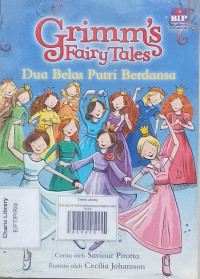 DUA BELAS PUTRI BERDANSA/GRIMM'S FAIRY TALES