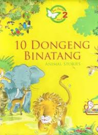 10 DONGENG BINATANG/SERI CERITA 2 MENIT