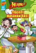 TRAGEDI MAKANAN BASI / KUARK LEVEL 3