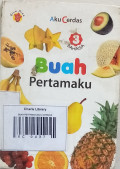 BUAH PERTAMAKU / AKU CERDAS