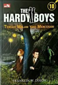 TENGAH MALAM YANG MENCEKAM / THE HARDY BOYS