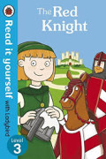 THE RED KNIGHT / READ IT YOURSELF WITH LADYBIRD