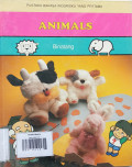 ANIMALS / BINATANG / PUSTAKA BAHASA INGGRISKU YANG PERTAMA