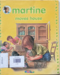 MARTINE MOVES HOUSE