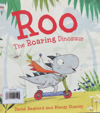 ROO THE ROARING DINOSAUR