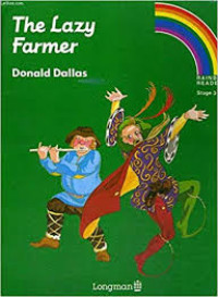 THE LAZY FARMER / RAINBOW READERS