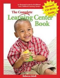 THE COMPLETE LEARNING CENTER BOOK