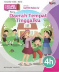 DAERAH TEMPAT TINGGALKU/TEMATIK TERPADU 4H