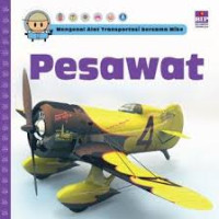 PESAWAT/MENGENAL ALAT TRANSPORTASI BERSAMA MIKE