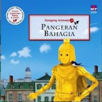 PANGERAN BAHAGIA/DONGENG ANIMASI 3D