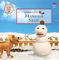 MANUSIA SALJU / DONGENG ANIMASI 3D