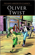 OLIVER TWIST / PEGASUS ABRIDGED CLASSICS