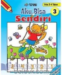 AKU BISA SENDIRI 3