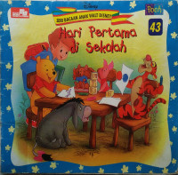 HARI PERTAMA DI SEKOLAH / BACAAN ANAK WALT DISNEY