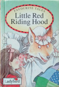 LITTLE RED RIDING HOOD / FAVOURITE TALES