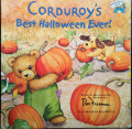 CORDUROY'S BEST HALLOWEEN EVER! / READING RAILROAD BOOKS