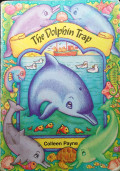 THE DOLPHIN TRAP