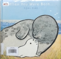 WHEN YOU WERE BORN