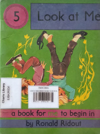 LOOK AT ME/A BOOK FOR ME TO BEGIN IN