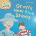 GRAN'S NEW BLUE SHOES / READ WITH BIFF, CHIP & KIPPER HANDBOOK