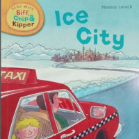 ICE CITY / READ WITH BIFF, CHIP & KIPPER HANDBOOK