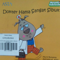 DOKTER HAMA SANGAT SIBUK / MENJADI INDONESIA