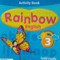 RAINBOW ENGLISH 3 / ACTIVITY BOOK