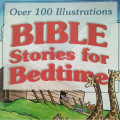 BIBLE STORIES FOR BEDTIME