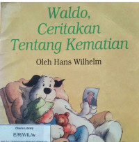 WALDO, CERITAKAN TENTANG KEMATIAN