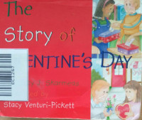 THE STORY OF VALENTINE'S DAY