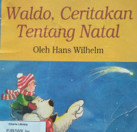 WALDO, CERITAKAN TENTANG NATAL