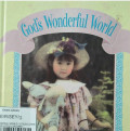 GOD'S WONDERFUL WORLD / JESUS LOVES THE LITTLE CHILDREN