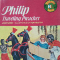 PHILIP TRAVELING PREACHER