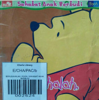 BERUSAHALAH, POOH / SAHABAT ANAK BERBUDI