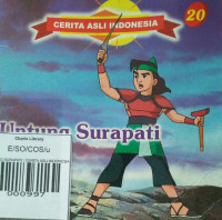 UNTUNG SURAPATI / CERITA ASLI INDONESIA