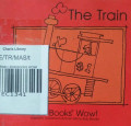 THE TRAIN / BOB BOOKS WOW!