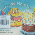 GREEDY MONSTER