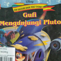 GUFI MENGUNJUNGI PLUTO / SERI BACAAN ANAK WALT DISNEY