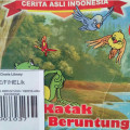 KATAK YANG BERUNTUNG / CERITA ASLI INDONESIA