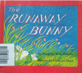 THE RUNAWAY BUNNY