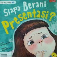 SIAPA BERANI PRESENTASI? / AKU SUDAH SD