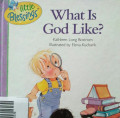 WHAT IS GOD LIKE? / LITTLE BLESSINGS