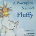 A PORCUPINE NAMED FLUFFY