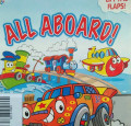 ALL ABOARD! / LIFT THE FLAPS!