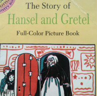 THE STORY OF HANSEL AND GRETEL